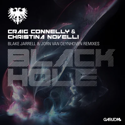 Craig Connelly & Christina NovelliBlack Hole (The Remixes)