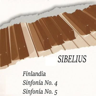 Jean SibeliusSibelius, Finlandia, Sinfonía No. 4, Sinfonía No. 5