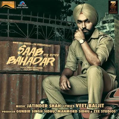 Ammy Virk/Sargun MehtaSaab Bahadar (Theme 2)