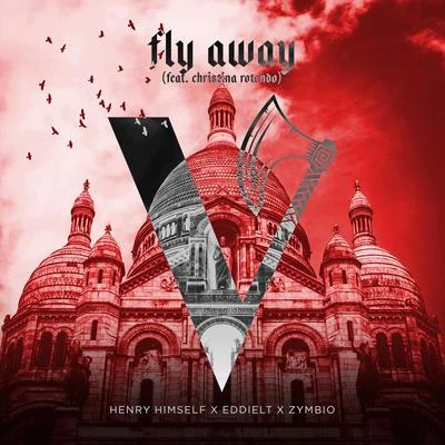 Henry HimselfFly Away (feat. Christina Rotondo)