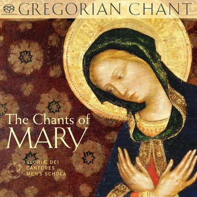 Michael Hale/Extol Handbell Choir/Christina Rosetti/Gerald Near/Elizabeth C. Patterson/Richard Pugsley/John Rutter/Gloriæ Dei Cantores/David Chalmers/Helen Spatzeck-OlsenThe Chants of Mary