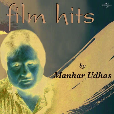 Manhar UdhasFilm Hits By Manhar