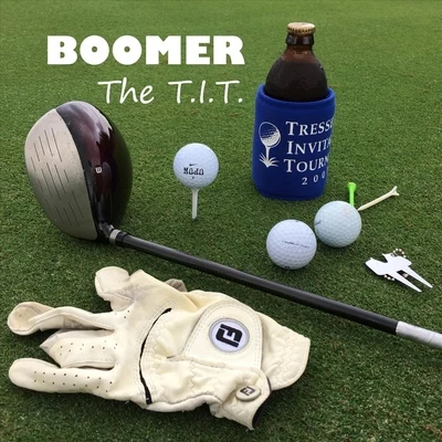 BoomerThe T.I.T.