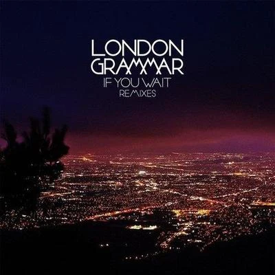 London GrammarStrong (Judah Remix)