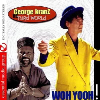 Third WorldWoh Yooh (Digitally Remastered)