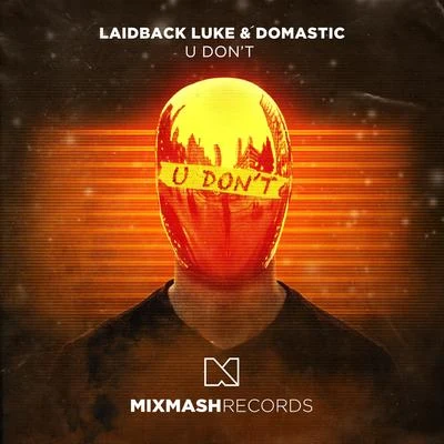 Laidback Luke/Angger DimasU Dont