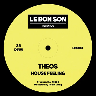 THÉOSHouse Feeling