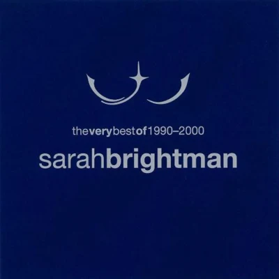 Sarah BrightmanThe Very Best of Sarah Brightman 1990-2000