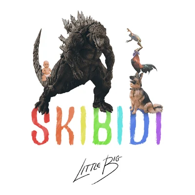 Little BigSkibidi