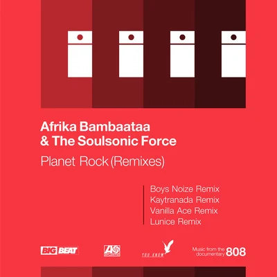 Afrika BambaataaPlanet Rock(Remixes)