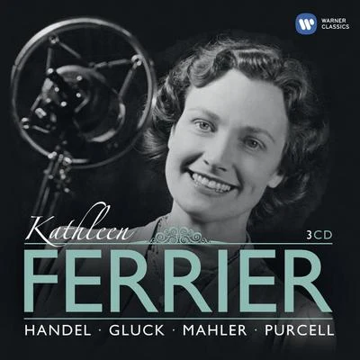 Kathleen FerrierKathleen Ferrier - The Complete EMI Recordings