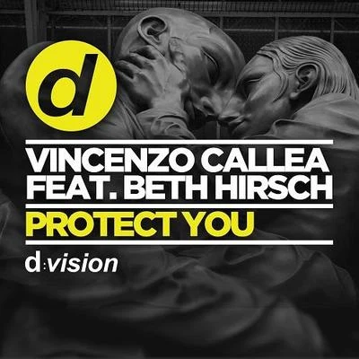 Vincenzo Callea/Beth Hirsch/ZwetteProtect You