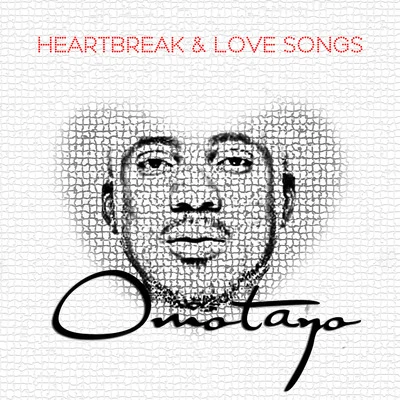 Omotayo/SlimcaseHeartbreak and Love Songs