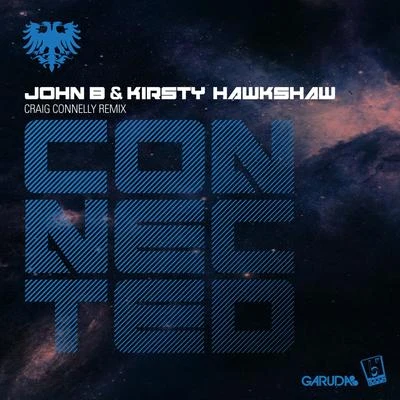 John B/DigitalConnected (Craig Connelly Remix)