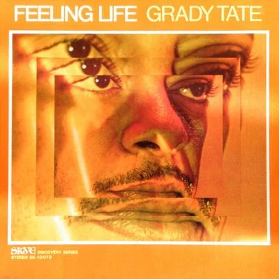 Grady TateFeeling Life