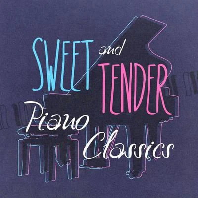 Max RichterSweet and Tender Piano Classics