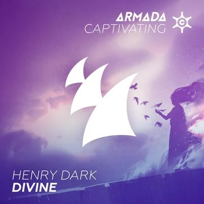 Henry DarkAbove & BeyondDivine