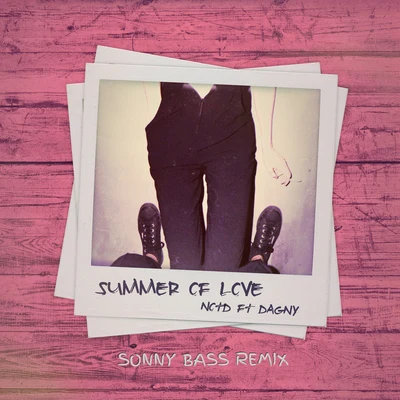 Dagny/JUNGSummer Of Love (Sonny Bass Remix)