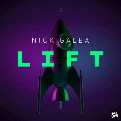 Nick GaleaLift