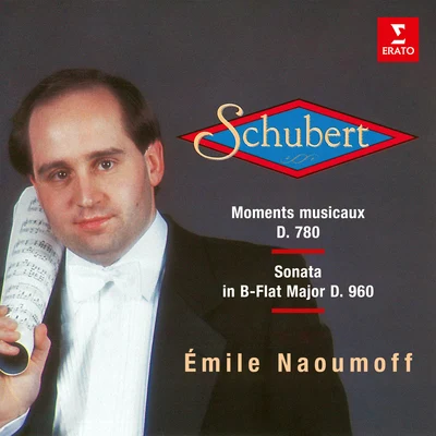 Emile Naoumoff/Yau ChengSchubert: Moments musicaux, D. 780 & Piano Sonata No. 21, D. 960