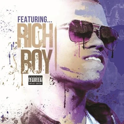 Rich BoyFeaturing (Deluxe Version)