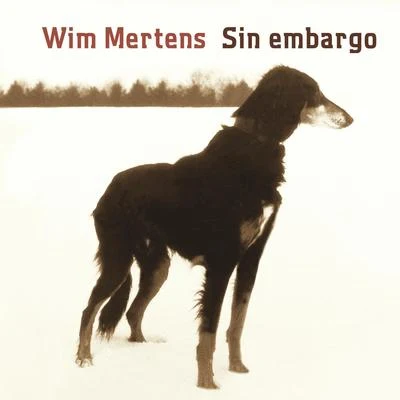 Wim MertensSin Embargo