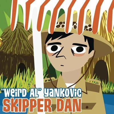 Weird Al YankovicSkipper Dan