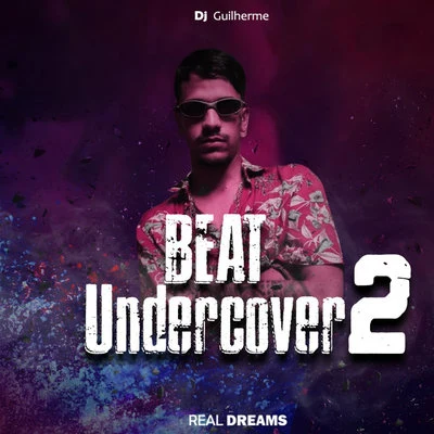 MC RD/DJ GuilhermeBeat Undercover 2