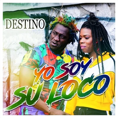 Fcdeejay/DestinoYo Soy Su Loco