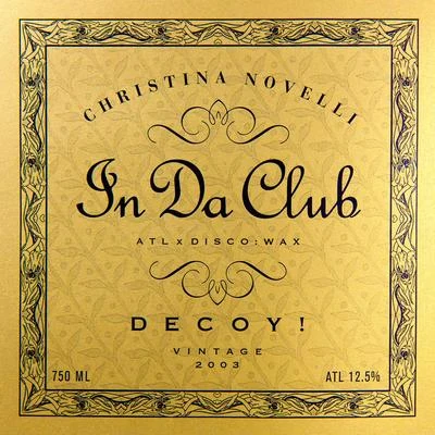 Christina NovelliBryan KearneyIn Da Club