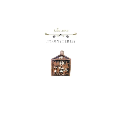 John Zorn/Tom Johnson/Steffen Schleiermacher/Sven Ake Johansson/Nicolaus Richter de VroeThe Mysteries