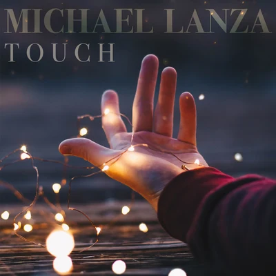 Michael LanzaMidsplitTouch (Single)