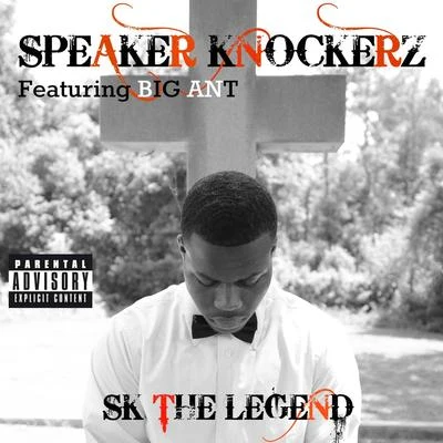 Speaker KnockerzSk the Legend