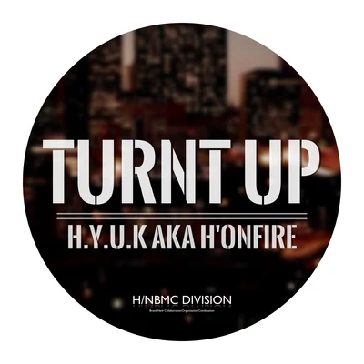 夜楠H.TURNT UP