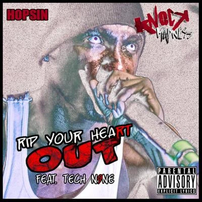 HopsinRip Your Heart Out (feat. Tech N9ne) - Single