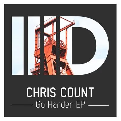 Chris CountGo Harder