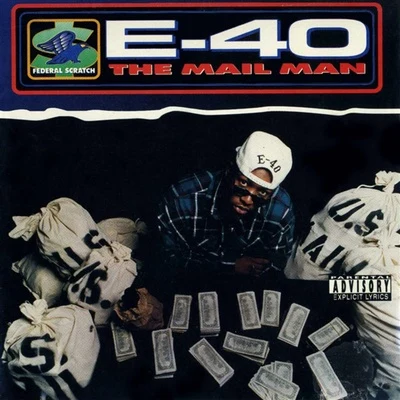 The Mekanix/E-40/J. Stalin/Keak da Sneak/Turf TalkThe Mail Man