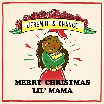 Jeremih/JACE/Gwen Bunn/Childish Major/Robb BanksMerry Christmas Lil Mama (Mixtape)