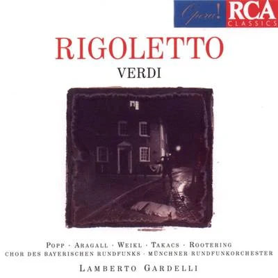 Lamberto GardelliPlácido DomingoTemistocle SoleraThe Royal Philharmonic OrchestraCristina DeutekomGiuseppe VerdiThe Ambrosian SingersVerdi: Rigoletto