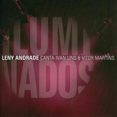 Leny AndradeIluminados (Leny Andrade Canta Ivan Lins & Vítor Martins)