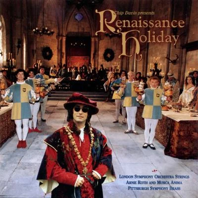 Ernst BaderArnie RothThe André Rieu Strauss OrchestraAndré RieuChip Davis Presents - Renaissance Holiday