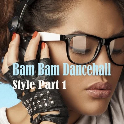 Beenie ManBam Bam Dancehall Style, Part. 1