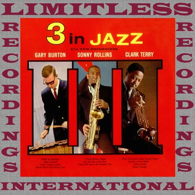 Clark TerryArt TaylorSam JonesDon ButterfieldJimmy Jones3 In Jazz (Remastered Version)