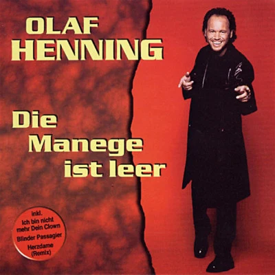 Olaf HenningDie Manege ist leer