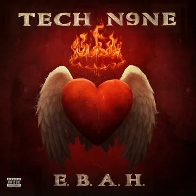 Tech N9neE.B.A.H.