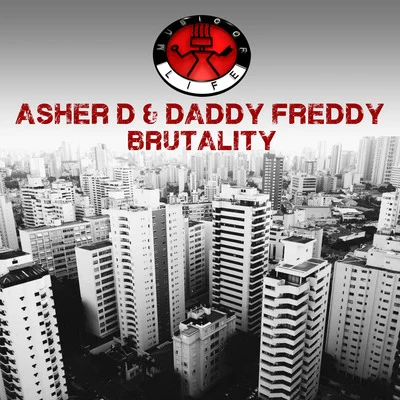 Urban JunglistDaddy FreddyBrutality