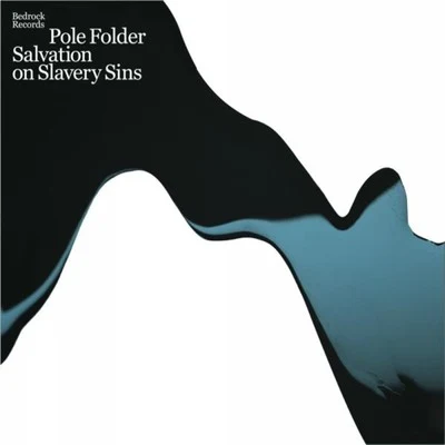 Pole FolderSalvation On Slavery Sins