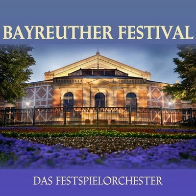 Wilhelm PitzChor der Bayreuther FestspieleOrchester der Bayreuther FestspieleBayreuther Festival