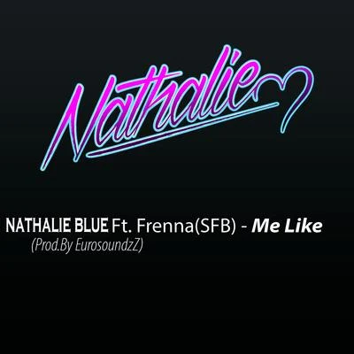 Nathalie BlueMe like