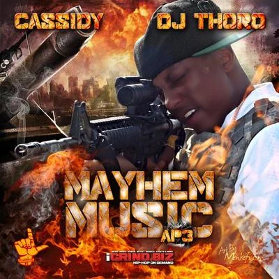 Shortfyuz/Cassidy/Oun-P/TermanologyMayhem Music AP 3